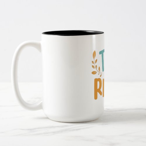 Tea Riffic Two_Tone Coffee Mug