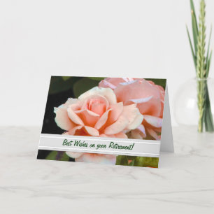 Tea Rose Retirement Greeting Card