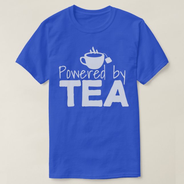 Tea Saying Lover Coffee Caffeine Joke Pun T-Shirt (Design Front)