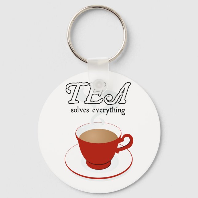 Tea Solves Everything Keychain (Front)
