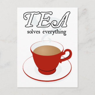 Tea Solves Everything Postcard