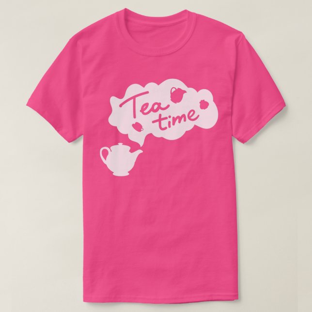 Tea Time 6 2 T-Shirt (Design Front)
