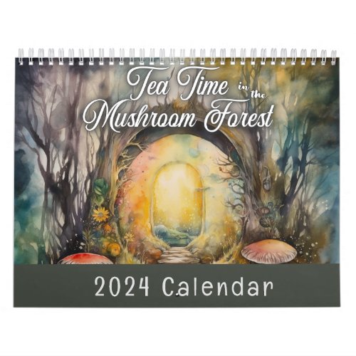 Tea Time in the Mushroom Forest Calendar