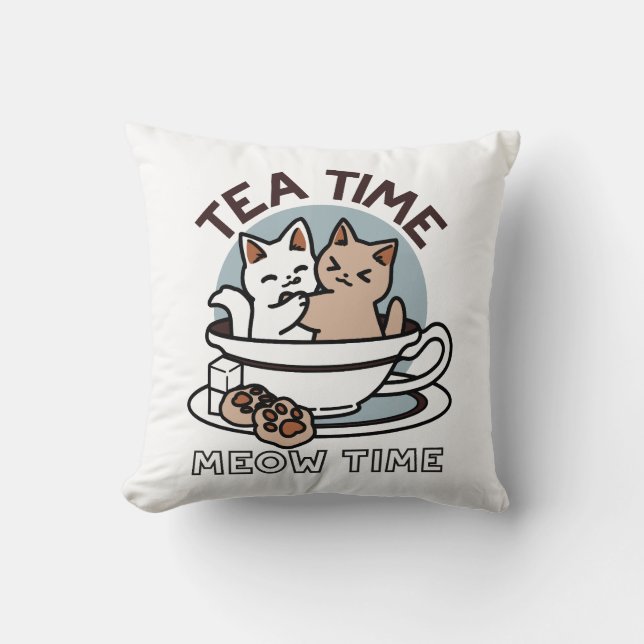 Tea Time Meow Time - Cute Cat and Tea Design Throw Pillow (Front)