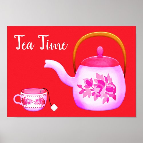 Tea time slogan tea lover Pink Vintage teapot art Poster