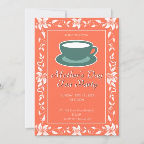 Tea Time Tranquility A Mothers Day Celebration Invitation