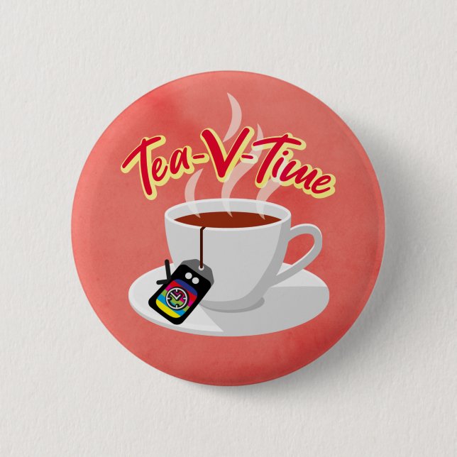 Tea-V-Time Medium Badge Button (Front)