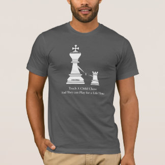 Teach a child Chess & Play for a Lifetime, T-Shirt