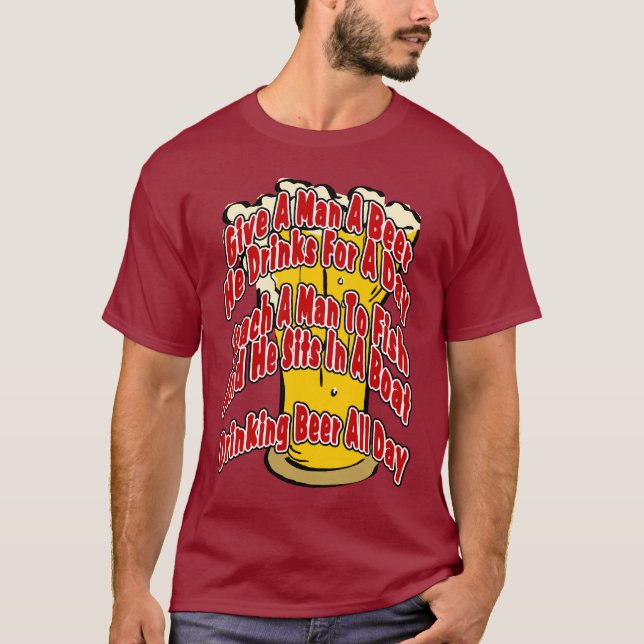 Teach A Man To Fish T-Shirt (Front)