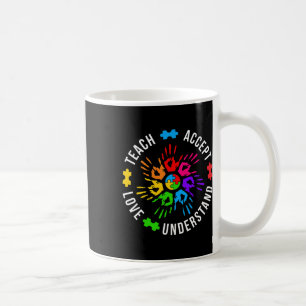 Teach Accept Love Understand Women Teacher Autism Coffee Mug