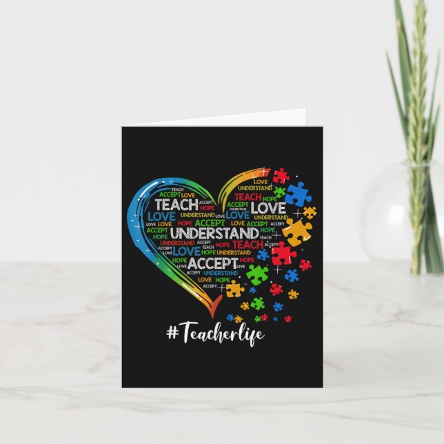 Teach Accept Understand Love Teacher Heart Autism  Card (Front)
