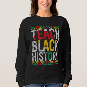 Teach Black History Month Afro African Pride Boys Sweatshirt