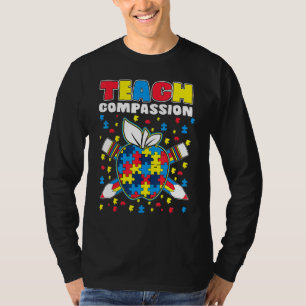 Teach Compassion Puzzle Piece Teacher Autism Aware T-Shirt