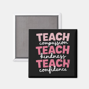 Teach Cute Teacher Life Education Inspirational Magnet