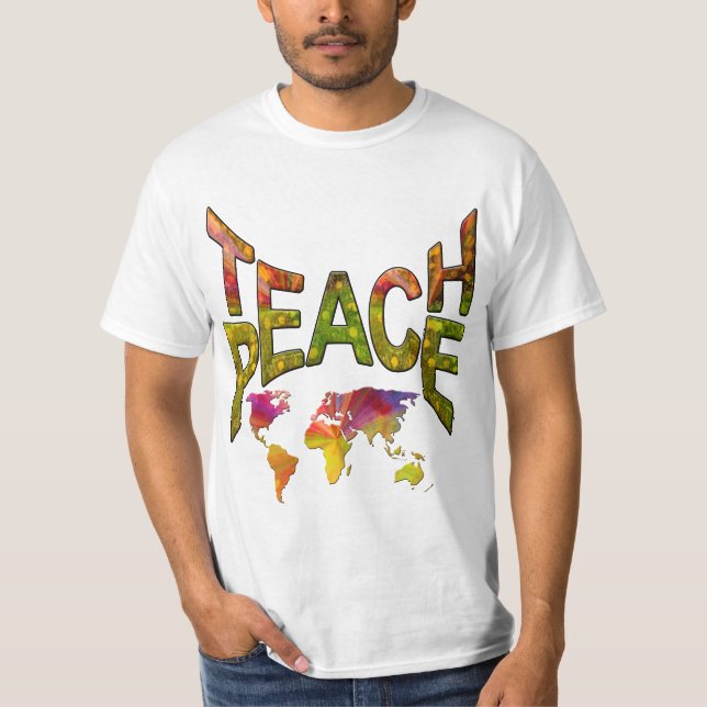 Teach for Peace Globally T-Shirt (Front)