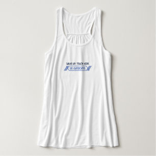 Teach Kids-Be Awesome Flowy Racerback Tank Top