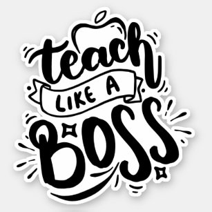 Teach Like a Boss Teacher School Laptop Book Stick Sticker