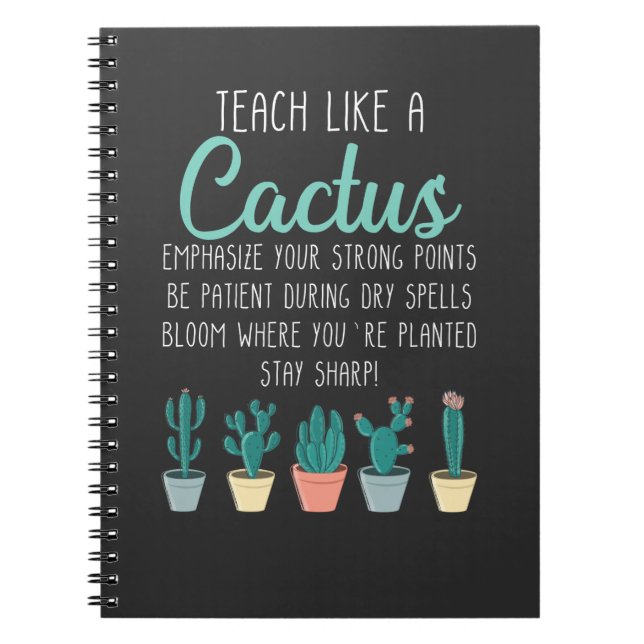 Teach Like A Cactus Teacher Back To School Notebook (Front)