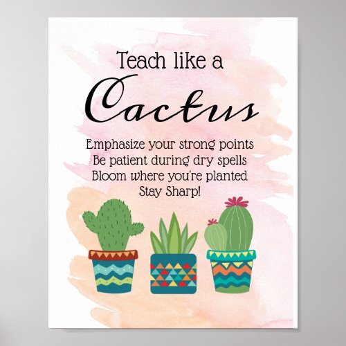 Teach Like A Cactus Teacher Wall Print