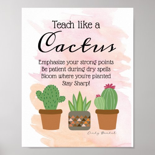 Teach Like A Cactus Teacher Wall Print