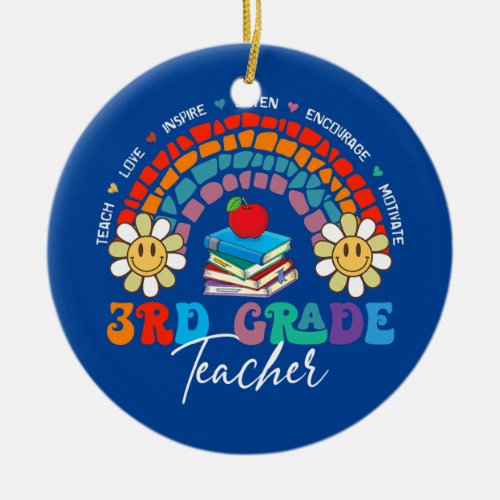 Teach Love Inspire 3rd Grade Teacher Appreciation Ceramic Ornament