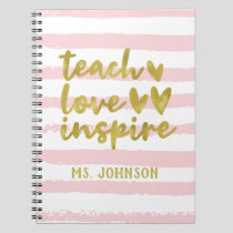 Teach Love Inspire | Blush Pink Grunge Stripes Notebook