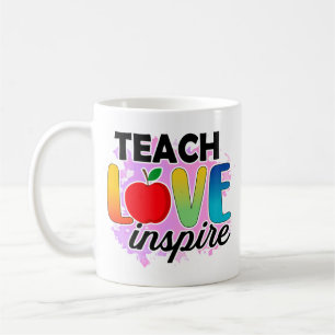 Teach Love Inspire Coffee Mug