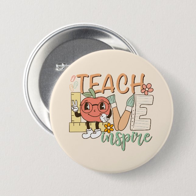 Teach Love Inspire – Cute School Supplies Button (Front & Back)
