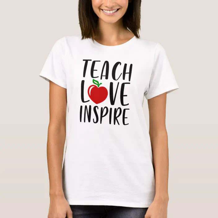 Teach Love Inspire Sunflower School Teachers Inspirational Motivational Gift Short-Sleeve Unisex T-Shirt