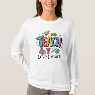 Teach Love Inspire, Cute Teacher T-Shirt