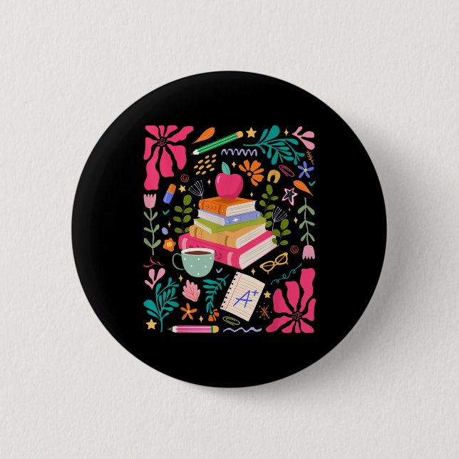 Teach Love Inspire Flower Teacher First Day Back T Button (Front)