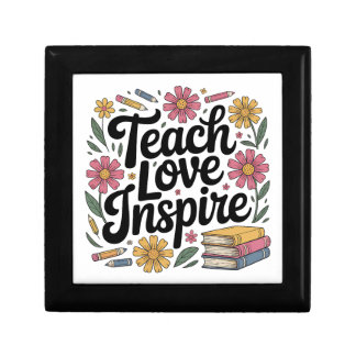 Teach love  Inspire  Gift Box