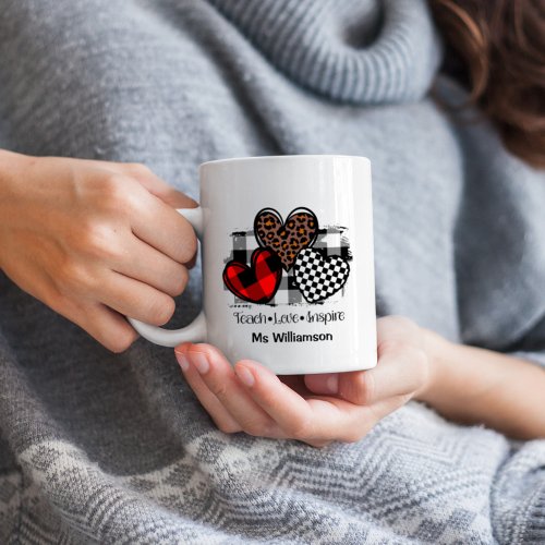 Teach Love Inspire Hearts Custom Name Teacher Coffee Mug