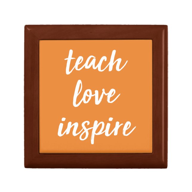 Teach Love Inspire | Inspirational Phrase Gift Box (Front)