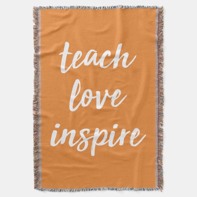 Teach Love Inspire | Inspirational Phrase Throw Blanket (Front Vertical)