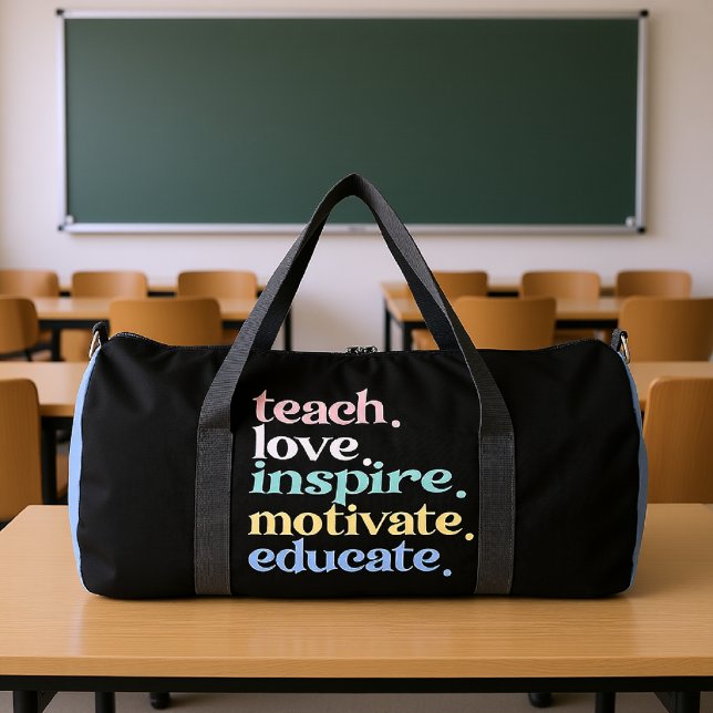 Teach Love Inspire Motivate Educate Duffle Bag (Creator Uploaded)