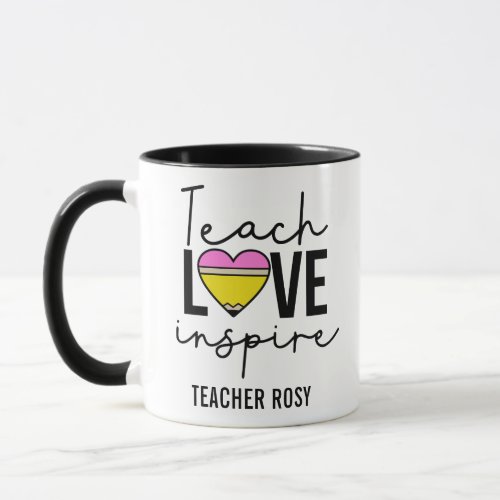 Teach Love Inspire Personalized Teacher Mugs