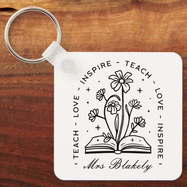 Teach love inspire personalized teacher name keychain (Front)