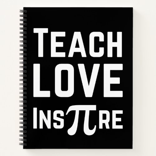 Teach Love Inspire Pi Day Math Teacher Notebook