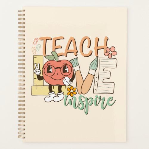 Teach Love Inspire Planner