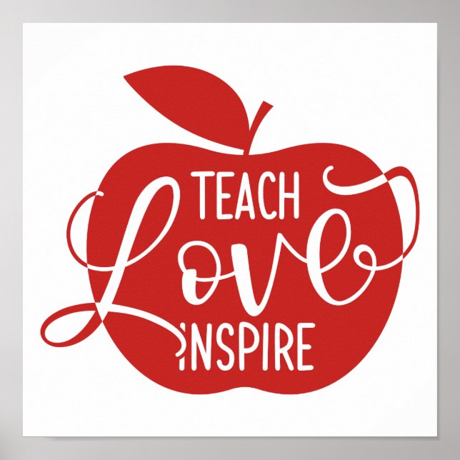 Teach Love Inspire Poster (Front)