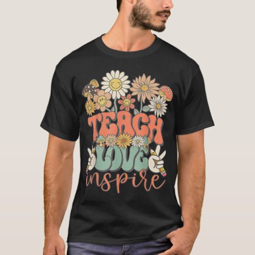Teach Love Inspire Retro Groovy Daisy Back To Scho T_Shirt