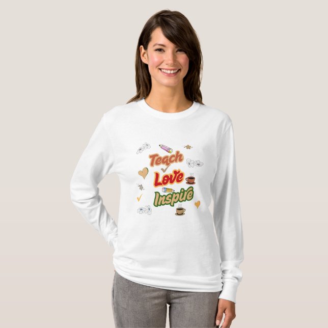 Teach Love Inspire Retro Teacher Quote T-Shirt (Front Full)
