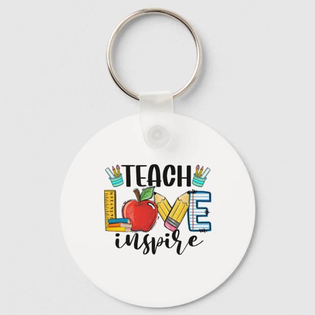 Teach Love Inspire Shirt Funny Ck To School Teache Keychain (Front)