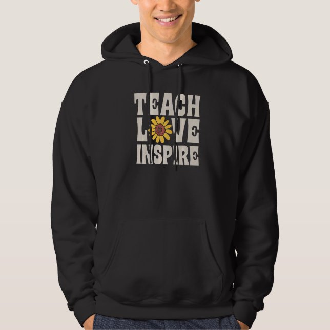 Teach Love Inspire SPED Teacher Speducator Special Hoodie (Front)