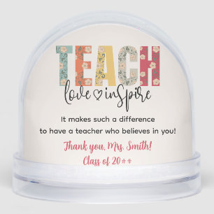 Teach Love Inspire Teacher Appreciation Photo Snow Globe