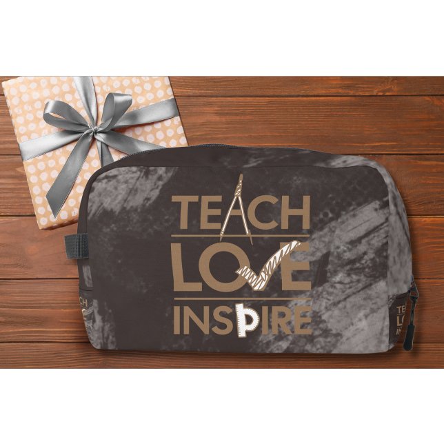 Teach Love Inspire Teacher Inspirational Dopp Kit (Creator Uploaded)