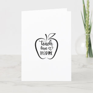 TEACH/LOVE/INSPIRE **TEACHER'S BIRTHDAY** CARD