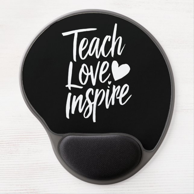 Teach Love Inspire Teacher's Day Gift Teacher Life Gel Mouse Pad (Front)