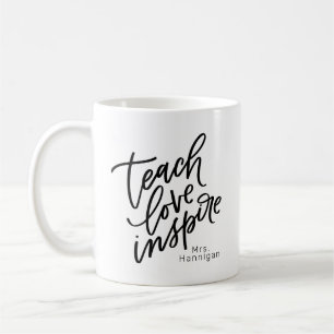 Teach Love Inspire, Your Name Coffee Mug